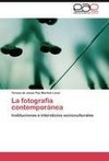 La fotografia contemporánea