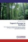 Tagore's Passage to Germany