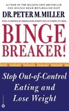 Binge Breaker!