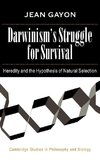 Darwinism's Struggle for Survival