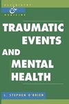 Traumatic Events and Mental Health