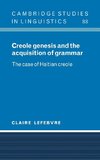 Creole Genesis and the Acquisition of Grammar