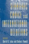 Strategic Choice and International Relations