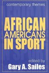 Sailes, G: African Americans in Sports