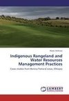 Indigenous Rangeland and Water Resources Management Practices