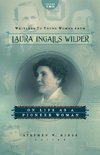 Writings to Young Women from Laura Ingalls Wilder, Volume Two