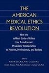 Baker, R: American Medical Ethics Revolution