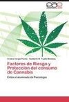 Factores de Riesgo y Protección del consumo de Cannabis