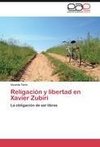 Religación y libertad en Xavier Zubiri