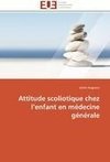 Attitude scoliotique chez l'enfant en médecine générale