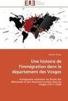 Une histoire de l'immigration dans le département des Vosges