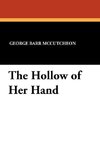 The Hollow of Her Hand