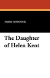 The Daughter of Helen Kent