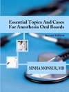 Essential Topics and Cases for Anesthesia Oral Boards