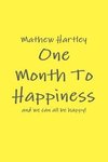 One Month To Happiness