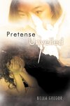 Pretense Unveiled