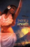 The Devil's Breath