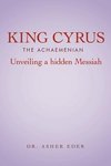 King Cyrus the Achaemenian