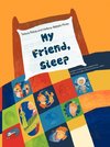 My Friend, Sleep