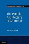 Sadock, J: Modular Architecture of Grammar