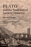 Hunter, R: Plato and the Traditions of Ancient Literature