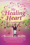 My Healing Heart