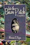 Into the Briar Patch