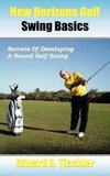 New Horizons Golf Swing Basics