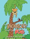 The Monkey and the Bug