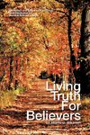 Living Truth for Believers by Atlanta G. Wilkerson