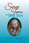 Secret Tears in a Small Town