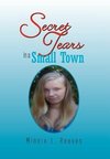 Secret Tears in a Small Town