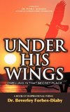 UNDER HIS WINGS