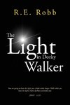 The Light in Dorky Walker