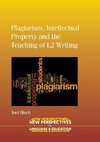 Plagiarism, Intellectual Property and the Teaching of L2 Writing, 24