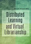 Distributed Learning and Virtual Librarianship