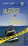 Murder In Hum Harbour