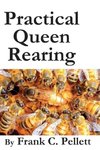 Practical Queen Rearing