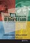 Spiegel, B:  Acing the IBD Questions on the GI Board Exam