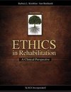 Kornblau, B:  Ethics in Rehabilitation