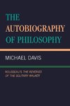 The Autobiography of Philosophy