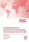 Decisionmaking in Operation IRAQI FREEDOM