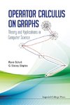 Stacey, S:  Operator Calculus On Graphs: Theory And Applicat