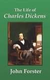 The Life of Charles Dickens