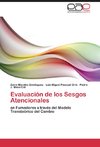 Evaluación de los Sesgos Atencionales