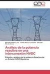 Análisis de la potencia reactiva en una interconexión HVDC