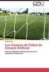 Los Campos de Fútbol de Césped Artificial