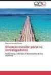 Eficacia escolar para no investigadores