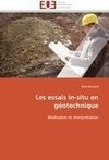 Les essais in-situ en géotechnique