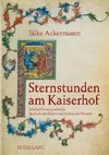 Sternstunden am Kaiserhof